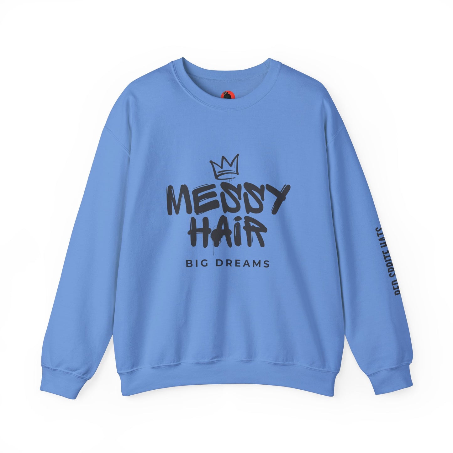 Messy Hair, Big Dreams Crewneck Sweatshirt