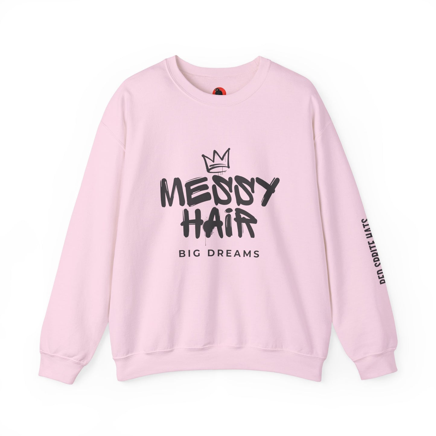 Messy Hair, Big Dreams Crewneck Sweatshirt