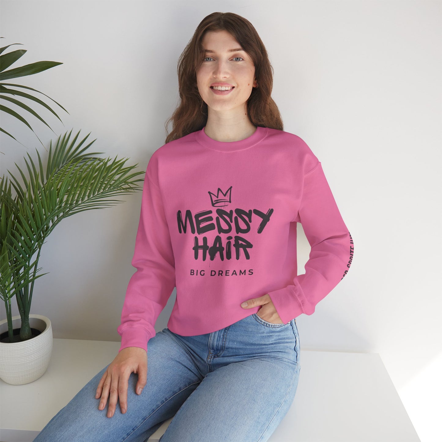 Messy Hair, Big Dreams Crewneck Sweatshirt
