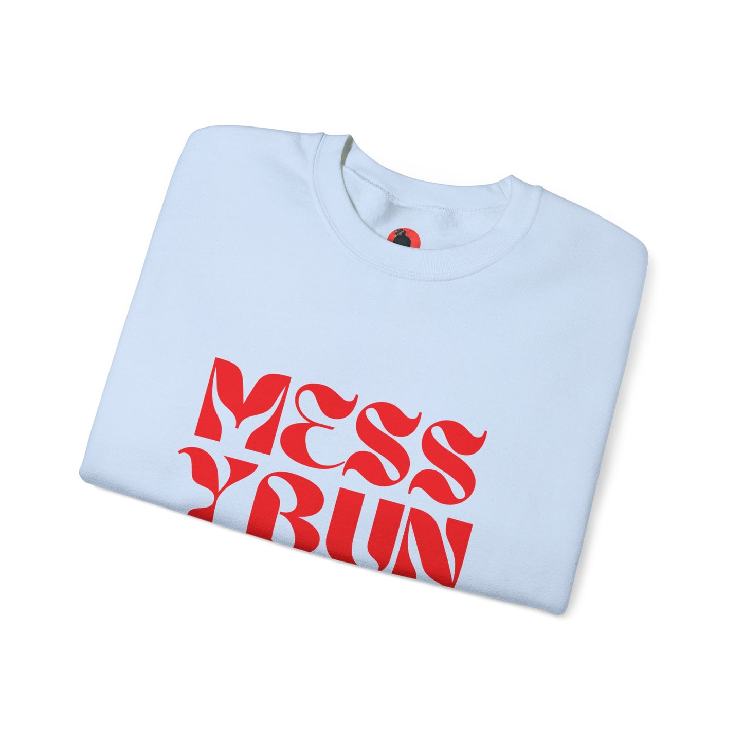 Messy Bun Est Crewneck Sweatshirt