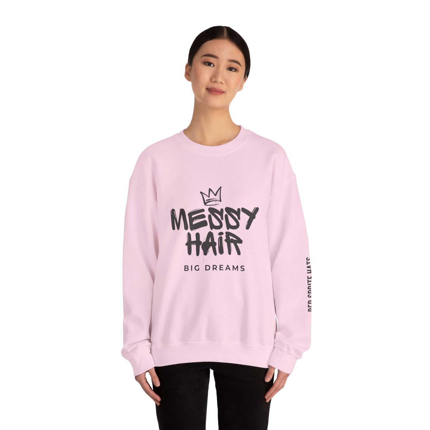 Messy Hair, Big Dreams Crewneck Sweatshirt