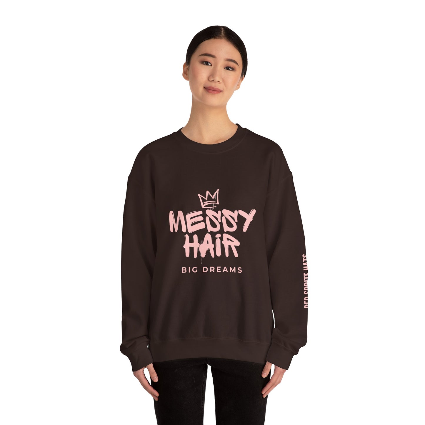 Messy Hair, Big Dreams Crewneck Sweatshirt