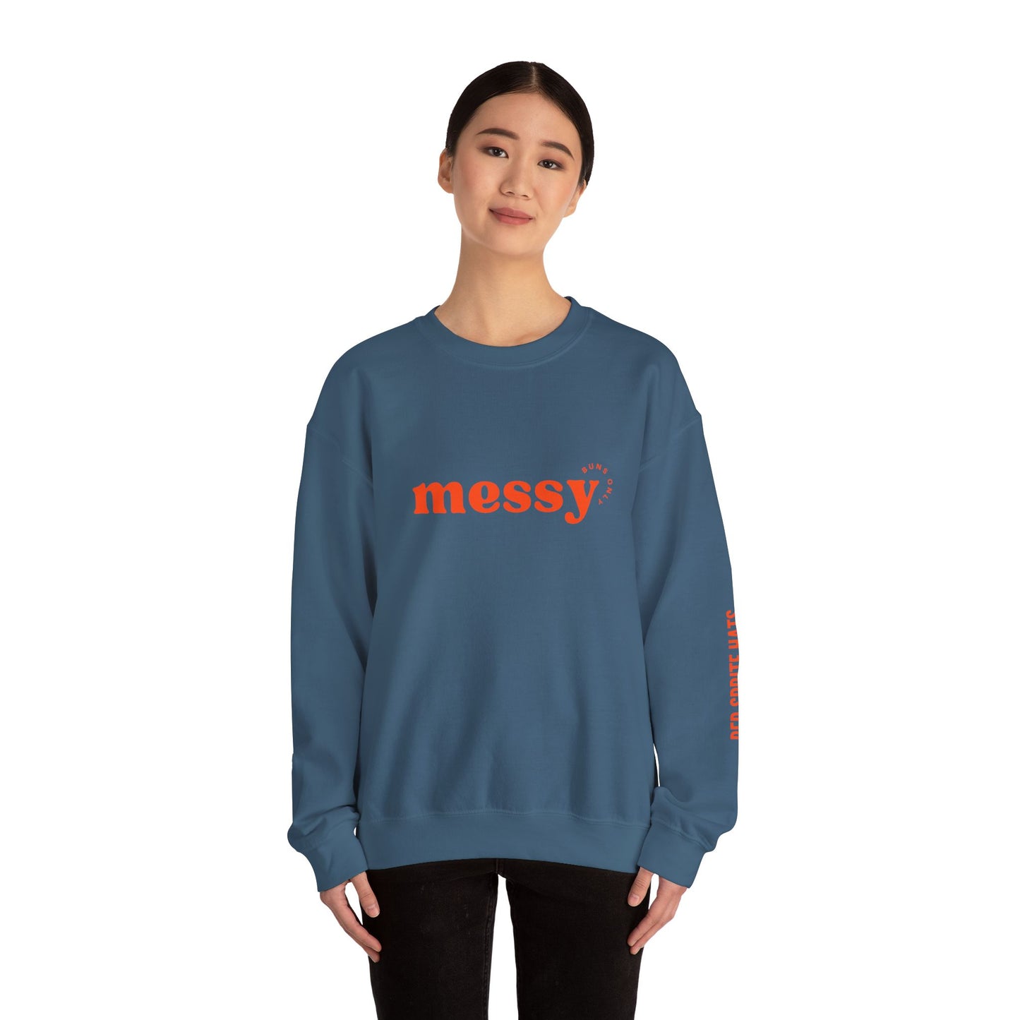 Messy Buns Only Crewneck Sweatshirt