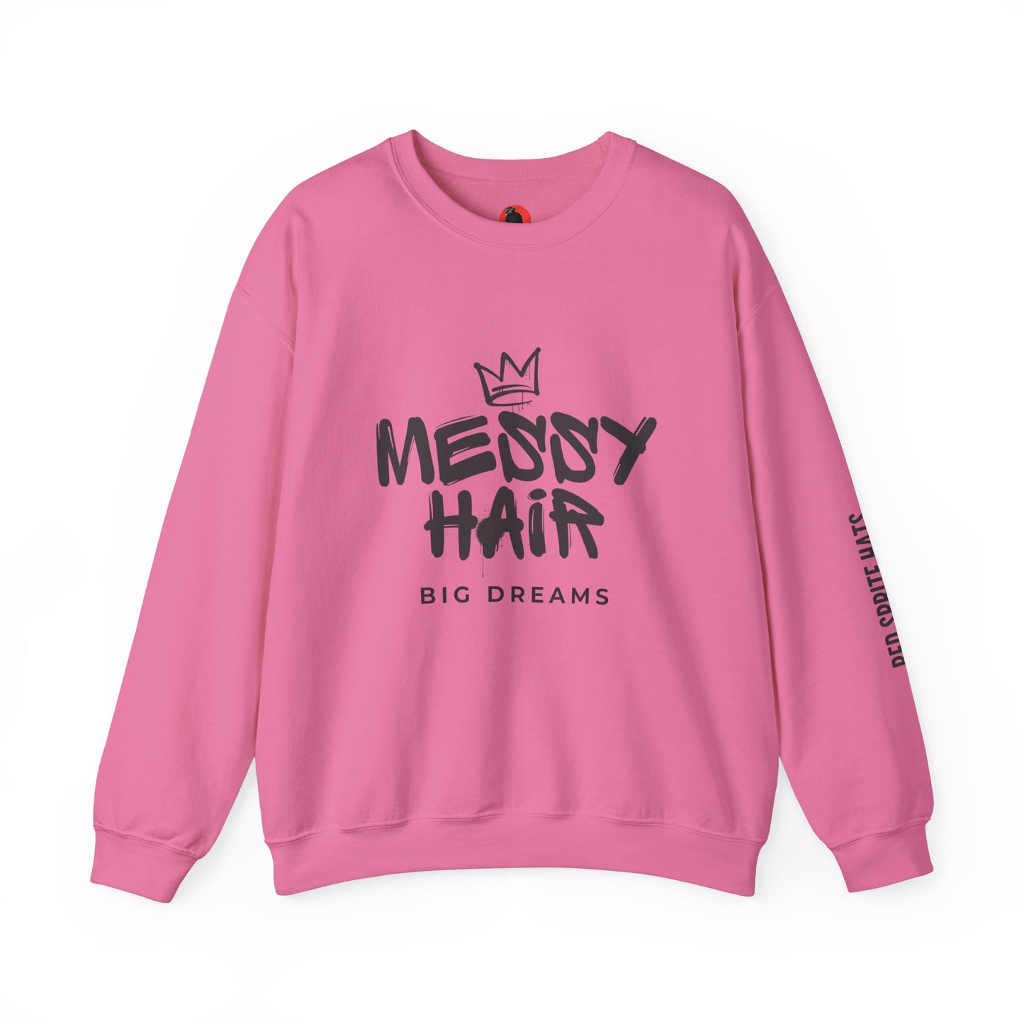 Messy Hair, Big Dreams Crewneck Sweatshirt