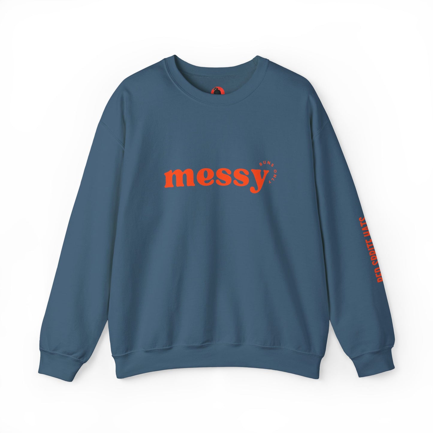 Messy Buns Only Crewneck Sweatshirt