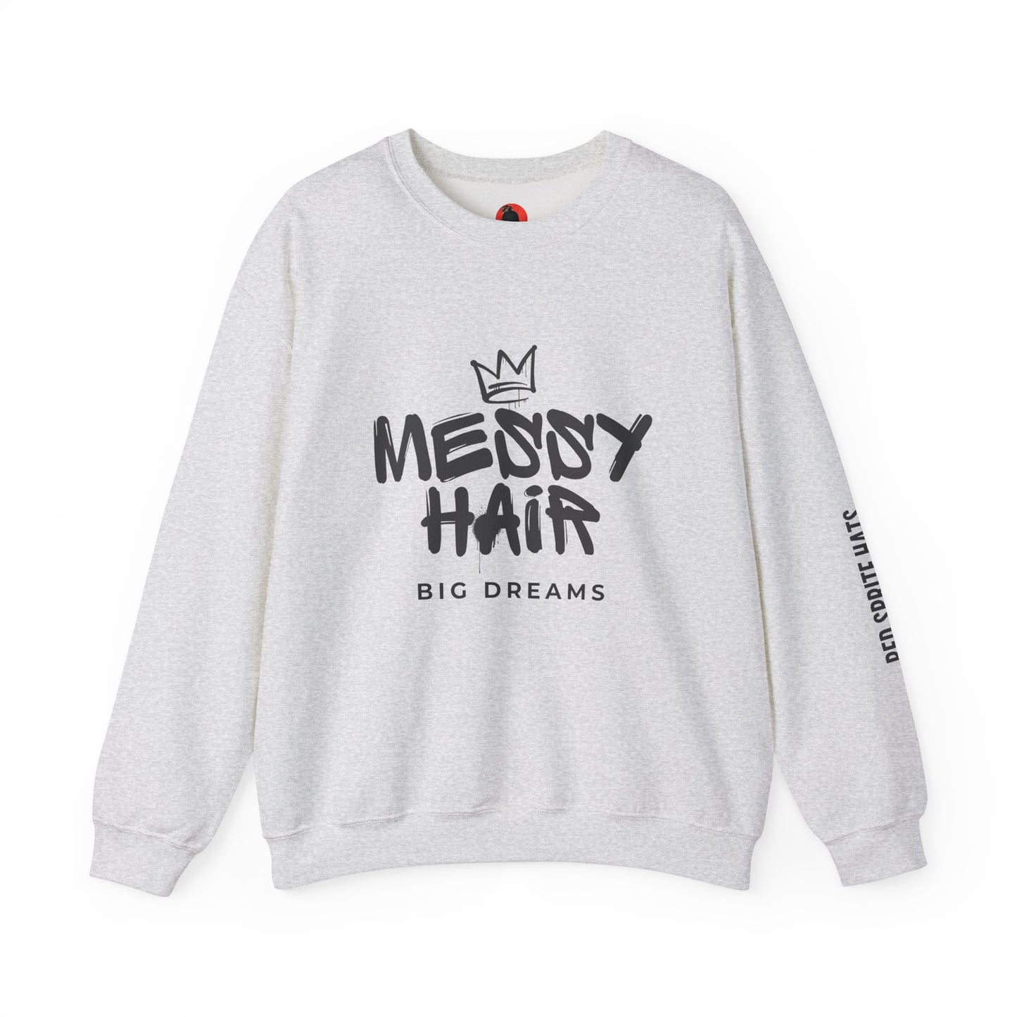 Messy Hair, Big Dreams Crewneck Sweatshirt