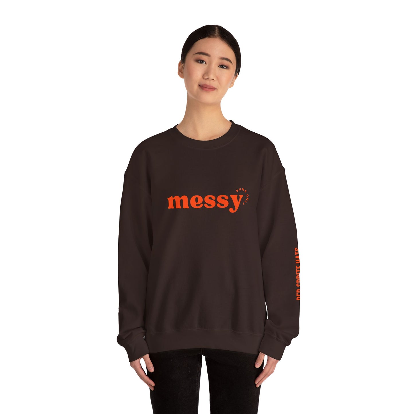 Messy Buns Only Crewneck Sweatshirt