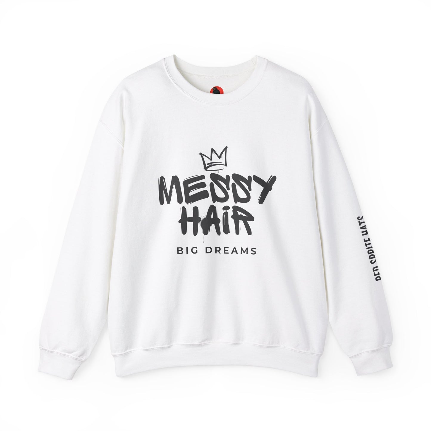 Messy Hair, Big Dreams Crewneck Sweatshirt